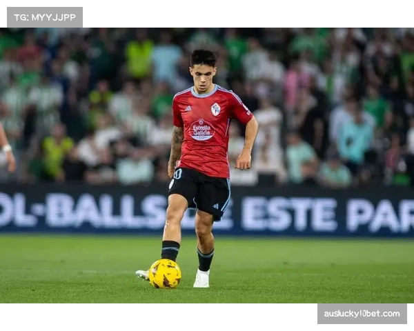 塞尔塔阿尔瓦罗努涅斯加盟 后防线年轻化进程持续推进